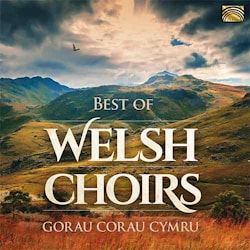 Various Artists - Best of Welsh Choirs  