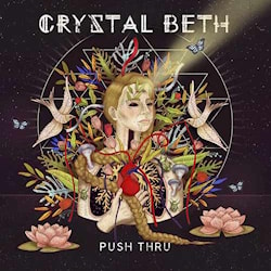 Crystal Beth - Push Thru  