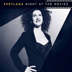 Svetlana - Night At The Movies  
