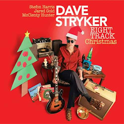 Dave Stryker - Eight Track Christmas  