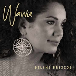 Deline Briscoe - Wawu  
