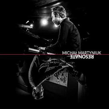 Michal Martyniuck - Resonate  
