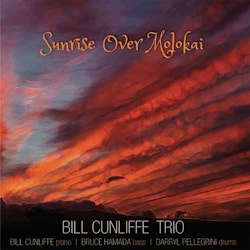 Bill Cunliffe Trio - Sunrise Over Molokai  