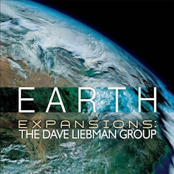 Expansions: The Dave Liebman Group - Earth  
