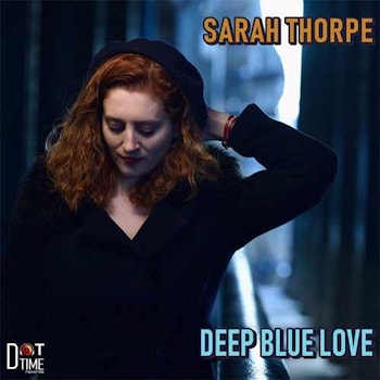 Sarah Thorpe - Deep Blue Love  