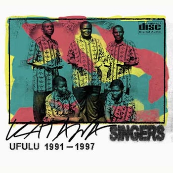 Katawa Singers - Ufulu 1991-1997  
