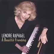 Lenore Raphael - A Beautiful Friendship  
