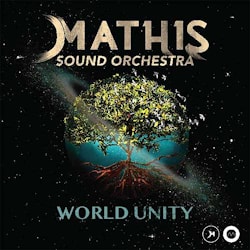 Mathis Sound Orchestra - World Unity  