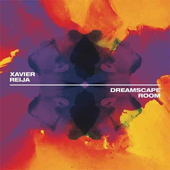 Xavier Reija - Dreamscape Room  