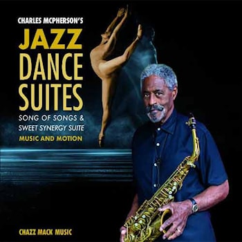 Charles McPherson - Jazz Dance Suites  