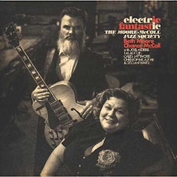 The Moore-McColl Jazz Society - Electric Fantastic  