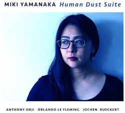 Miki Yamanaka - Human Dust Suite  