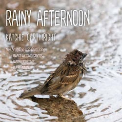 Katchie Cartwright - Rainy Afternoon  