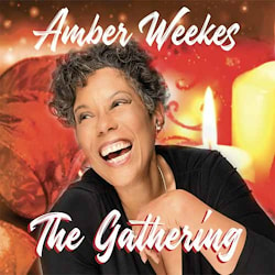 Amber Weekes - The Gathering  