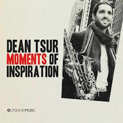 Dean Tsur - Moments of Inspiration  