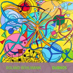 Roland Bühlmann - Dubnos  