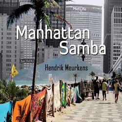 Hendrik Meurkens - Manhattan Samba  