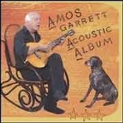 Amos Garrett - Acoustic Album  