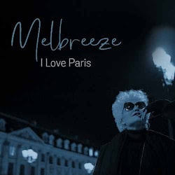 Melbreeze - I Love Paris  