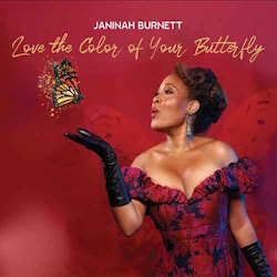 Janinah Burnett - Love The Color Of Your Butterfly  