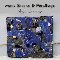 Matty Stecks & Persiflage - Night Cravings  