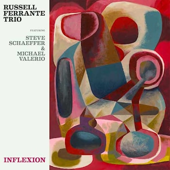 Russell Ferrante Trio - Inflexion  