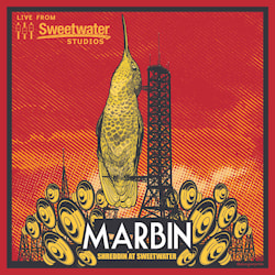 Marbin - Shreddin' at Sweetwater  
