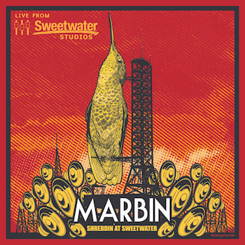 Marbin - Shreddin' at Sweetwater  