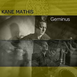 Kane Mathis - Geminus  