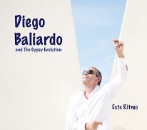 Diego Baliardo & The Gypsy Evolution - Este Ritmo  