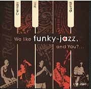 Сherkassy Jazz Quintet - We Like Funky-Jazz, And You?  