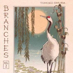Tomoko Omura - Branches Vol.2  