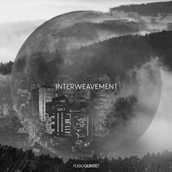 Fugu Quintet - Interweavement  