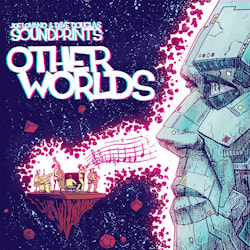 Joe Lovano & Dave Douglas Sound Prints - Other Worlds  
