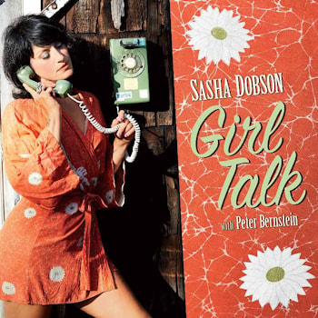 Sasha Dobson - Girl Talk  