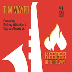 Tim Mayer - Keeper Of The Flame  