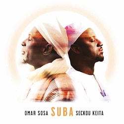 Omar Sosa / Seckou Keita - Suba  