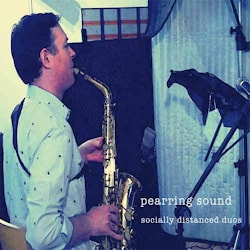 Pearring Sound - Socially Distanced Duos  