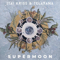 Itai Kriss & Telavana - Supermoon  