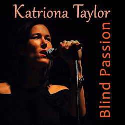 Katriona Taylor - Blind Passion  