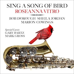 Roseanna Vitro - Sing a Song of Bird  