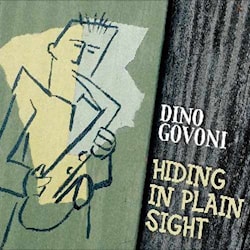 Dino Govoni - Hiding in Plain Sight  
