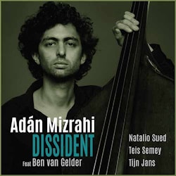Adán Mizrahi - Dissident  
