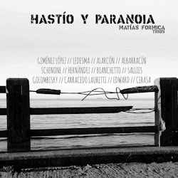 Matías Formica Tríos - Hastío y Paranoia  