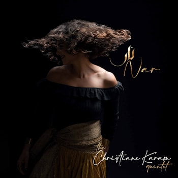 Christiane Karam Quintet - Nar  