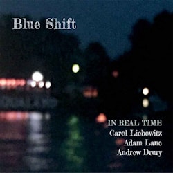In Real Time - Blue Shift  