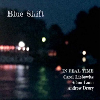 In Real Time - Blue Shift  