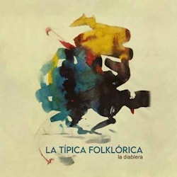 La Típica Folklórica - La Diablera  