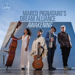 Marco Pignataro's Dream Alliance - Awakening  