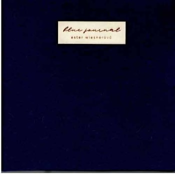 Ester Wiesnerova - Blue Journal  